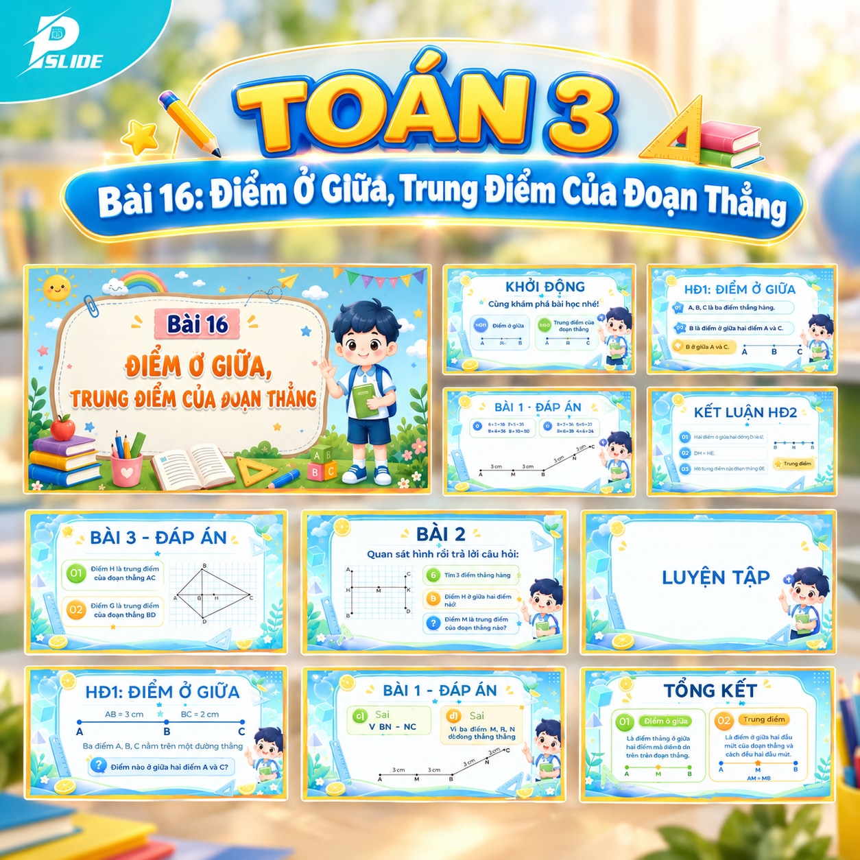 Giáo án Toán lớp 3 - Bài 16: Điểm Ở Giữa, Trung Điểm Của Đoạn Thẳng