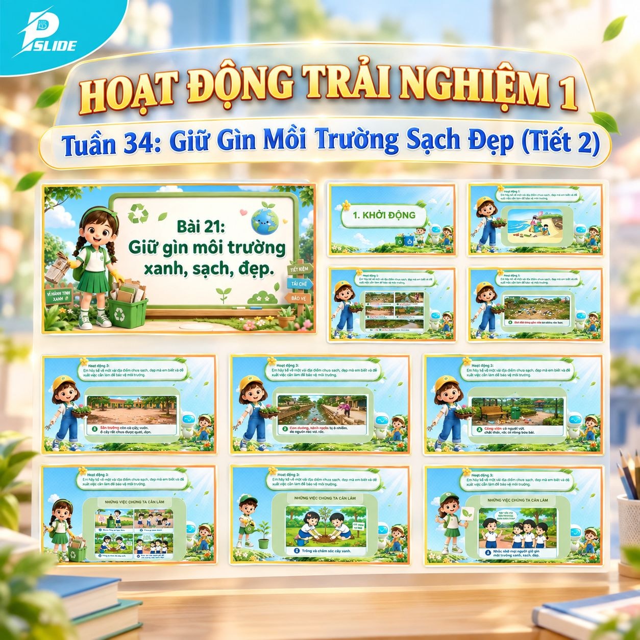 Giáo án Hoạt động trải nghiệm lớp 1 - Tuần 34: Giữ Gìn Môi Trường Sạch Đẹp (Tiết 2)