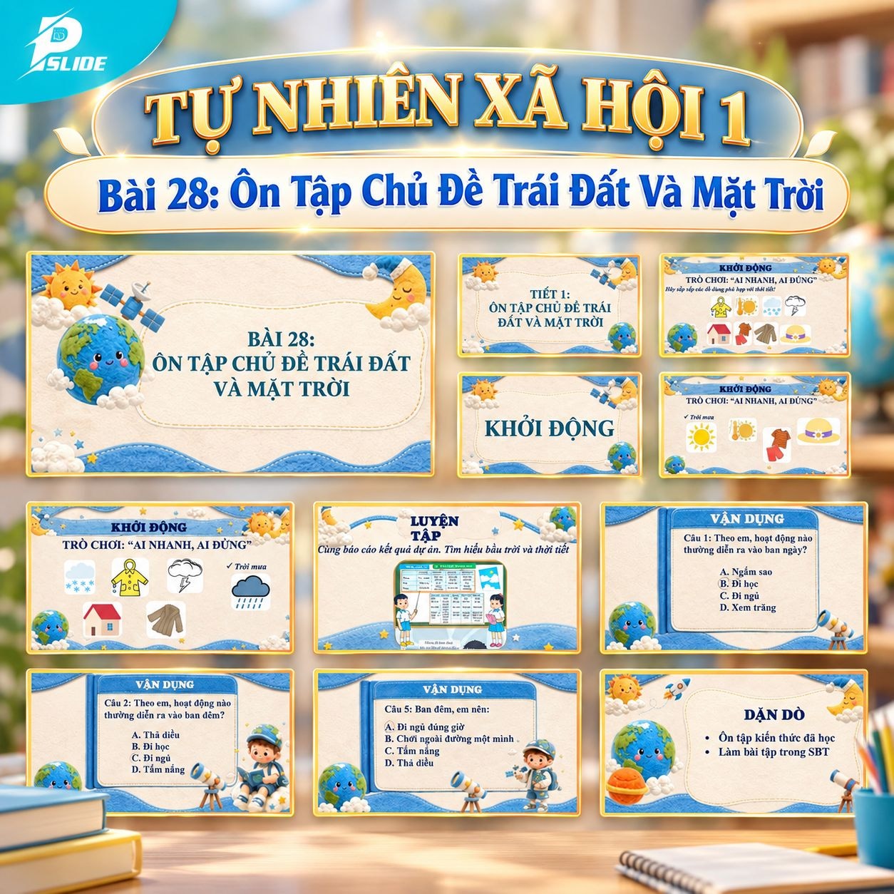 Giáo án Tự nhiên Xã hội lớp 1 - Bài 28: Ôn Tập Chủ Đề Trái Đất Và Mặt Trời