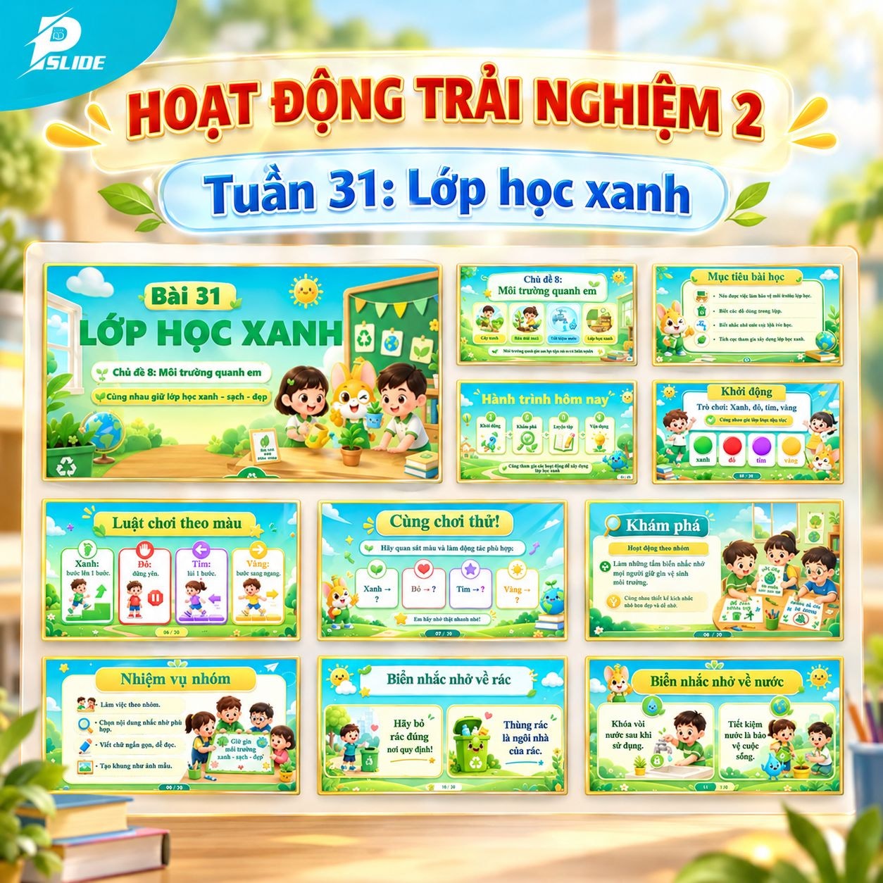 Giáo án Hoạt động trải nghiệm lớp 2 - Tuần 31: Lớp học xanh
