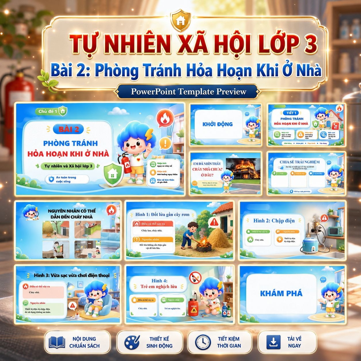 Giáo án Tự Nhiên Xã Hội lớp 3 - Bài 2: Phòng Tránh Hỏa Hoạn Khi Ở Nhà