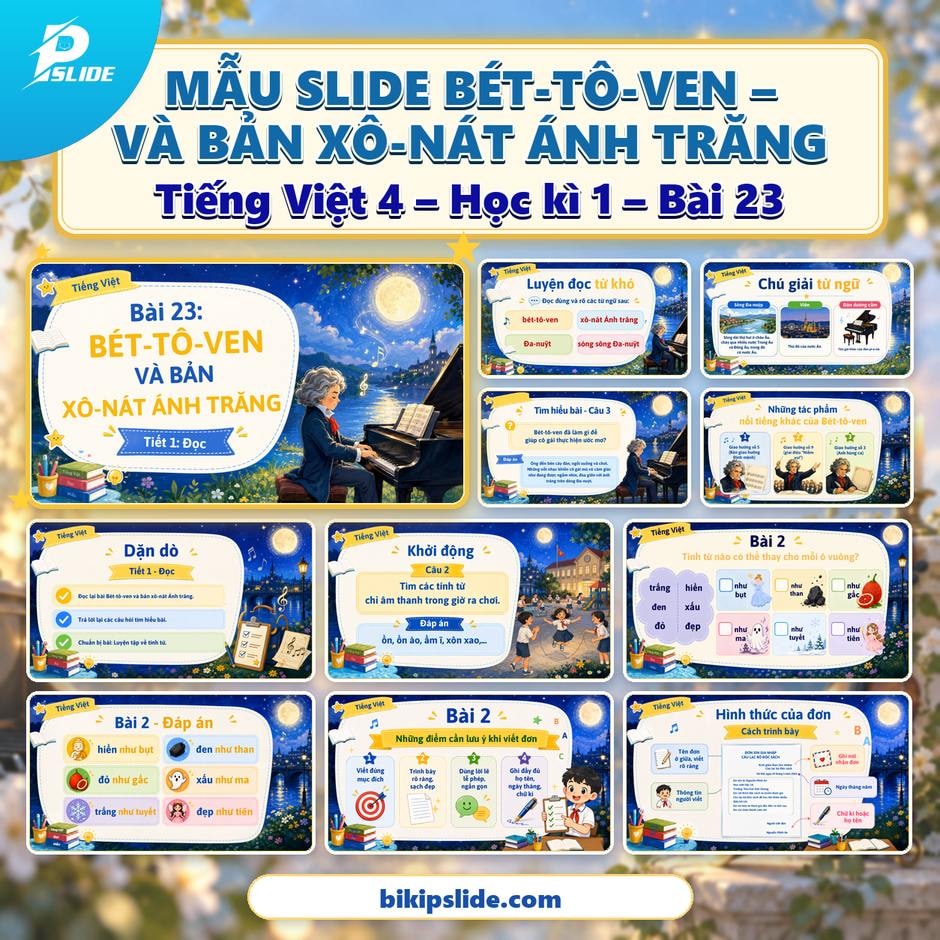 Giáo án Tiếng Việt lớp 4 - Kì 1 - Bài 23: Bét-tô-ven và bản xô-nát Ánh trăng